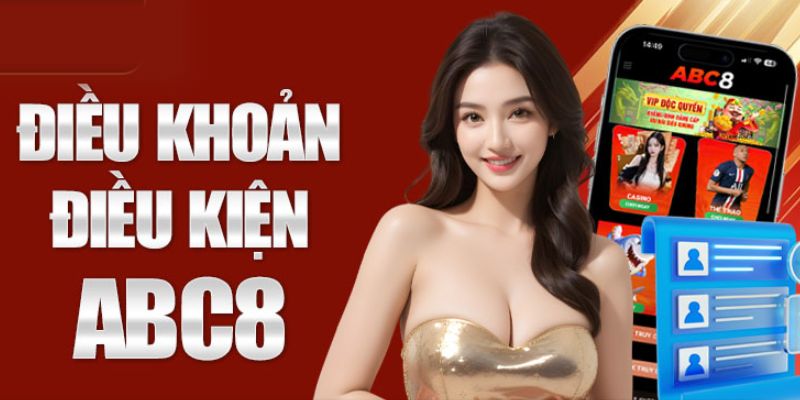 Điều khoản điều kiện ABC8