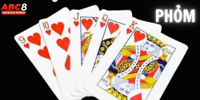 Sơ lược về tựa game phỏm hấp dẫn tại nền tảng ABC8