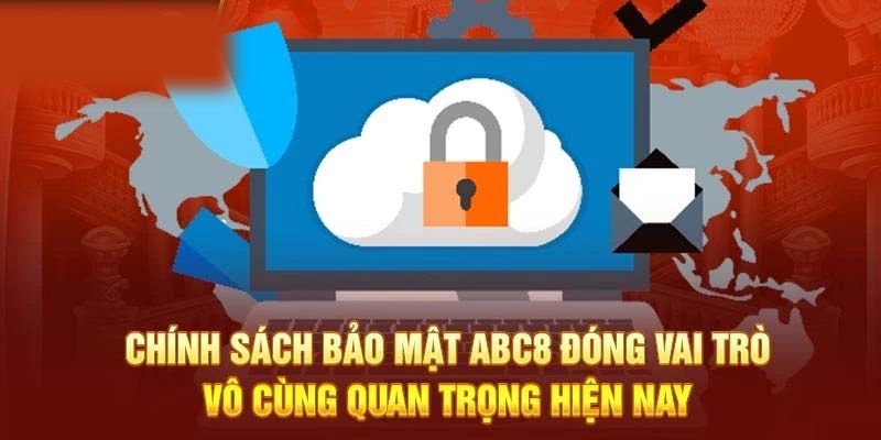 Chính sách bảo mật tại ABC8