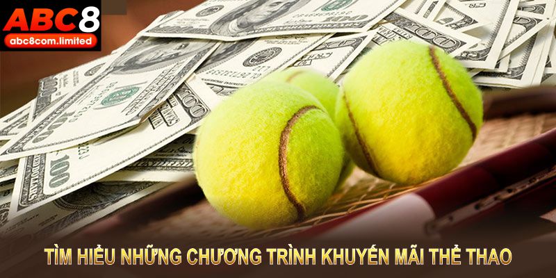 Tìm hiểu những chương trình khuyến mãi thể thao không thể bỏ lỡ tại ABC8