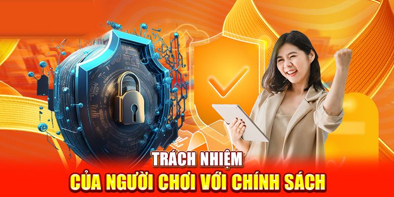 Trách nhiện của người chơi đối với chính sách bảo mật ABC8